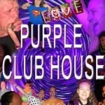 Poster for purple club house